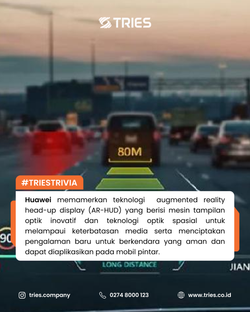 Huawei Memamerkan Teknologi Augmented Reality Heads-Up Display
