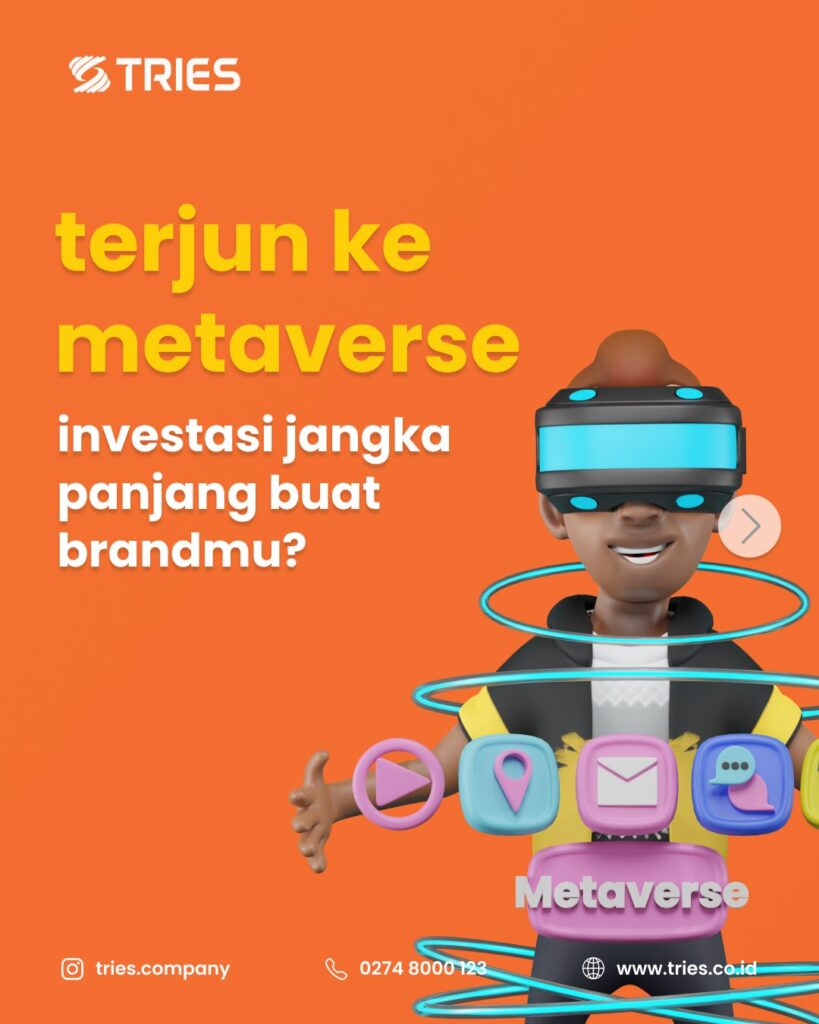 Terjun ke metaverse investasi jangka panjang buat brand