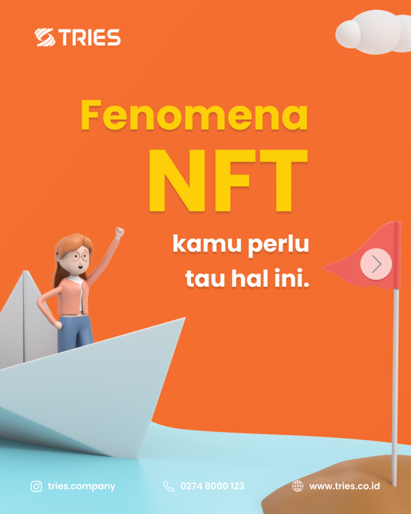 Fenomena NFT kamu perlu tau hal ini
